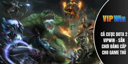 Cá Cược Dota 2 VIPWIN - Sân Chơi Đẳng Cấp Cho Game Thủ 5 Cá cược Dota 2 VIPWIN